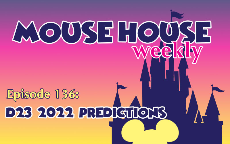 D23 2022 Predictions