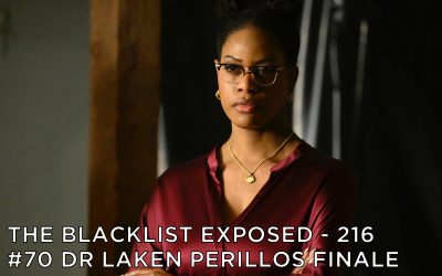 BLE216 – S10E6 – #70 Dr. Laken Perillos Conclusion