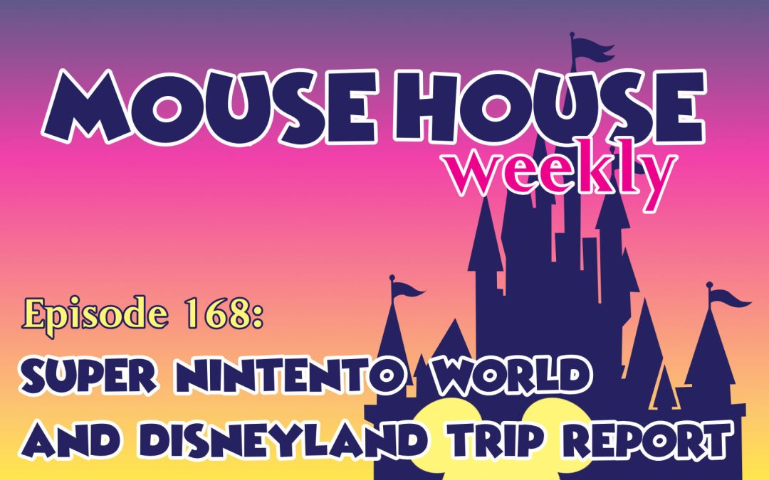 Super Nintendo World and Disneyland Trip Report