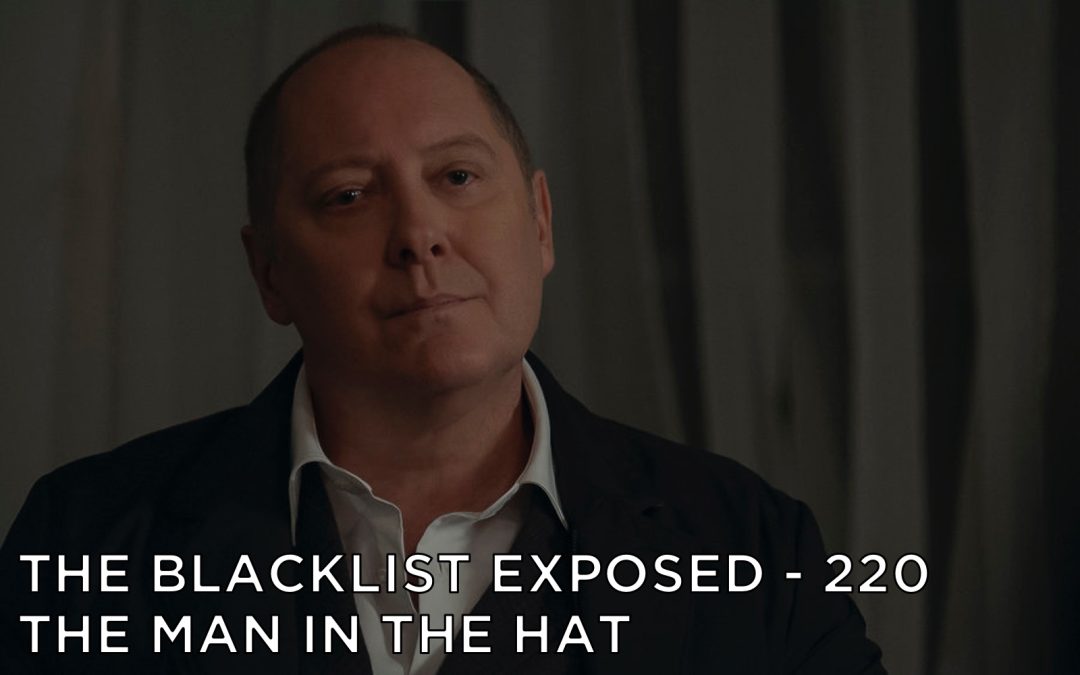 BLE220 – S10E11 – The Man In The Hat