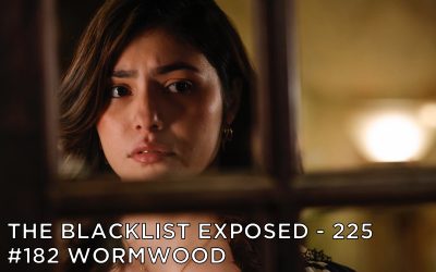 BLE225 – S10E18 – #182 Wormwood