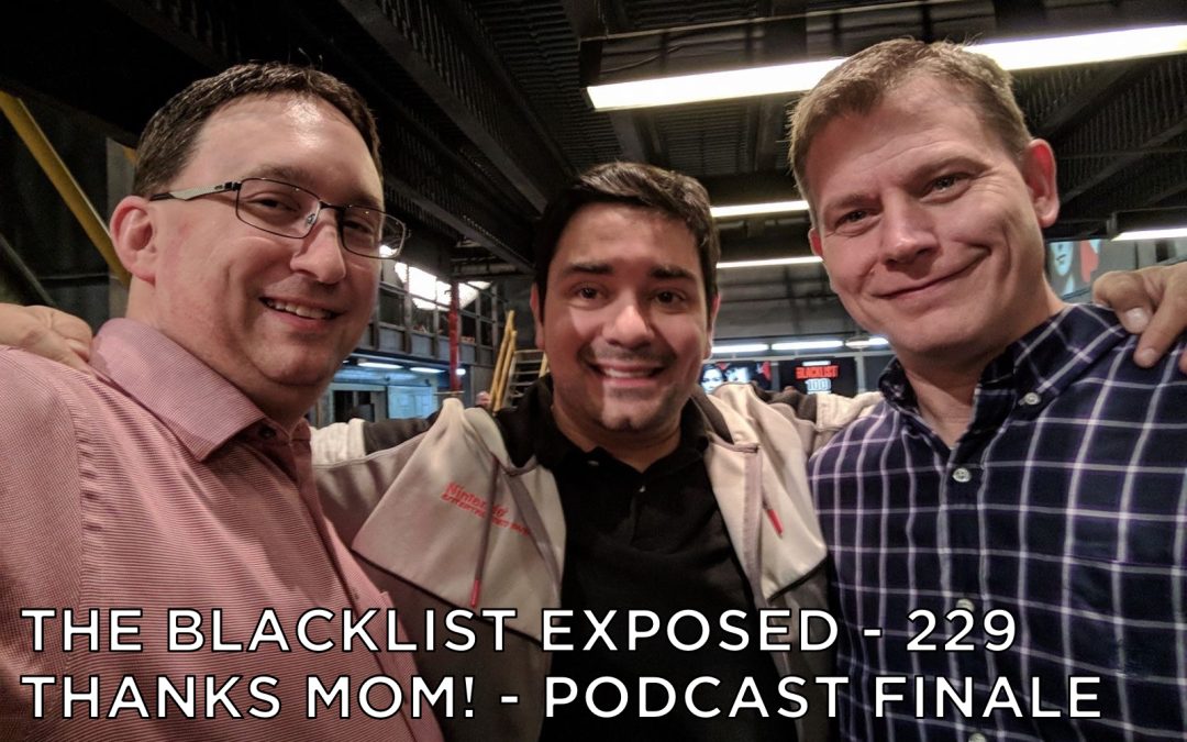 BLE229 – Thanks Mom! – Podcast Finale