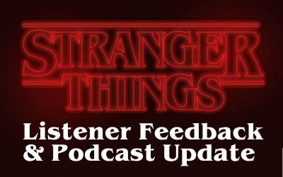 TSTP 65- Listener Feedback & Podcast Update