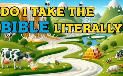 592- Do I Take the Bible Literally
