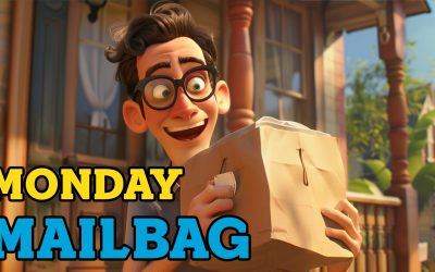 591- Monday Mailbag