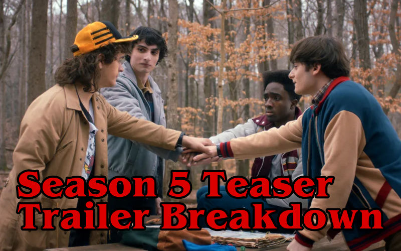 TSTP 66- Stranger Things Season 5 Teaser Trailer Breakdown