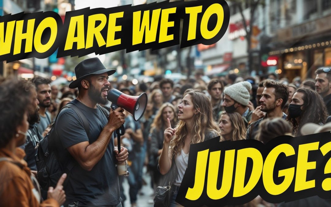 SILY 661- Who Are We To Judge?