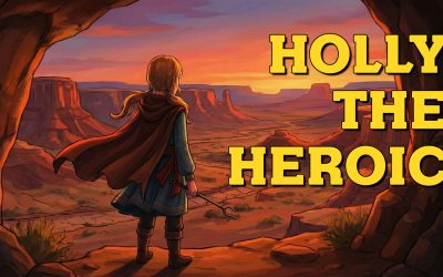 SILY 686- Holly the Heroic